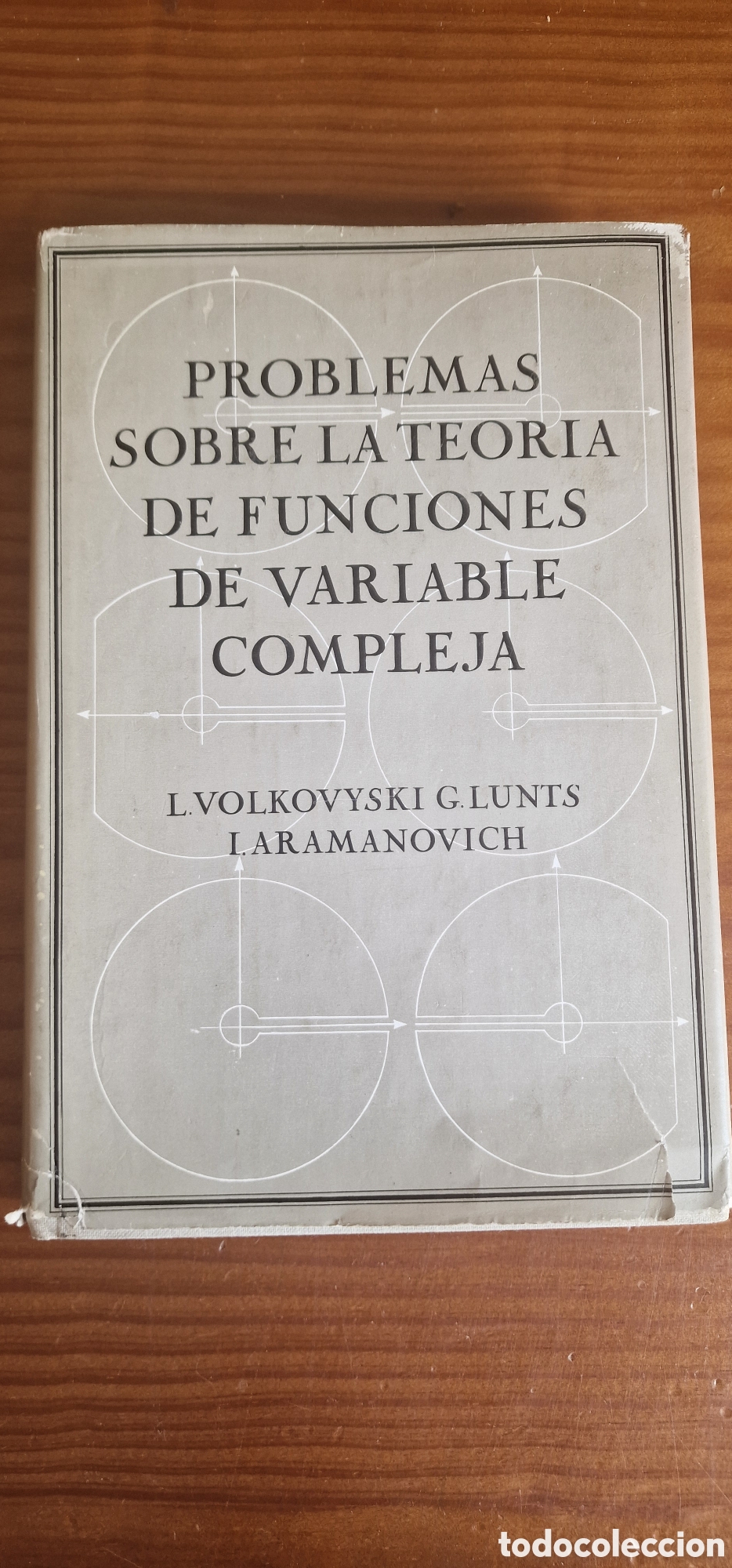 Libros de segunda mano de ciencias: Problemas sobre la teor&iacute;a de funciones de variable compleja - Foto 1