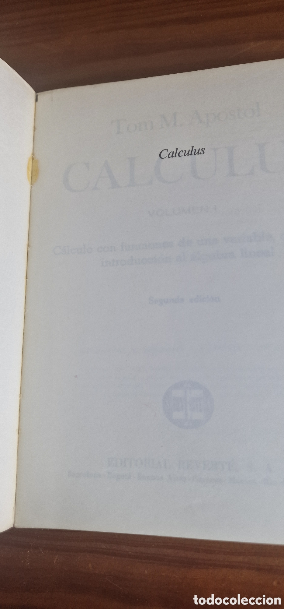 Libros de segunda mano de ciencias: Calculus Volumen I, Editorial Reverte - Foto 3