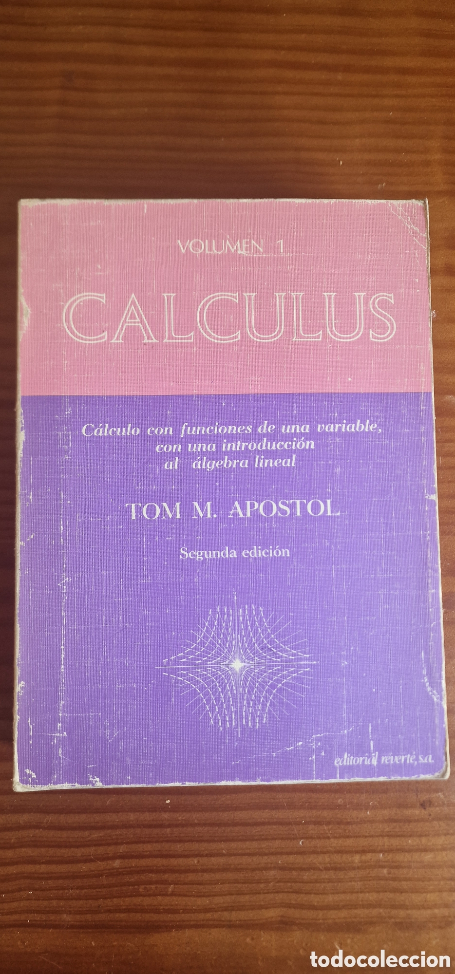 Libros de segunda mano de ciencias: Calculus Volumen I, Editorial Reverte - Foto 1
