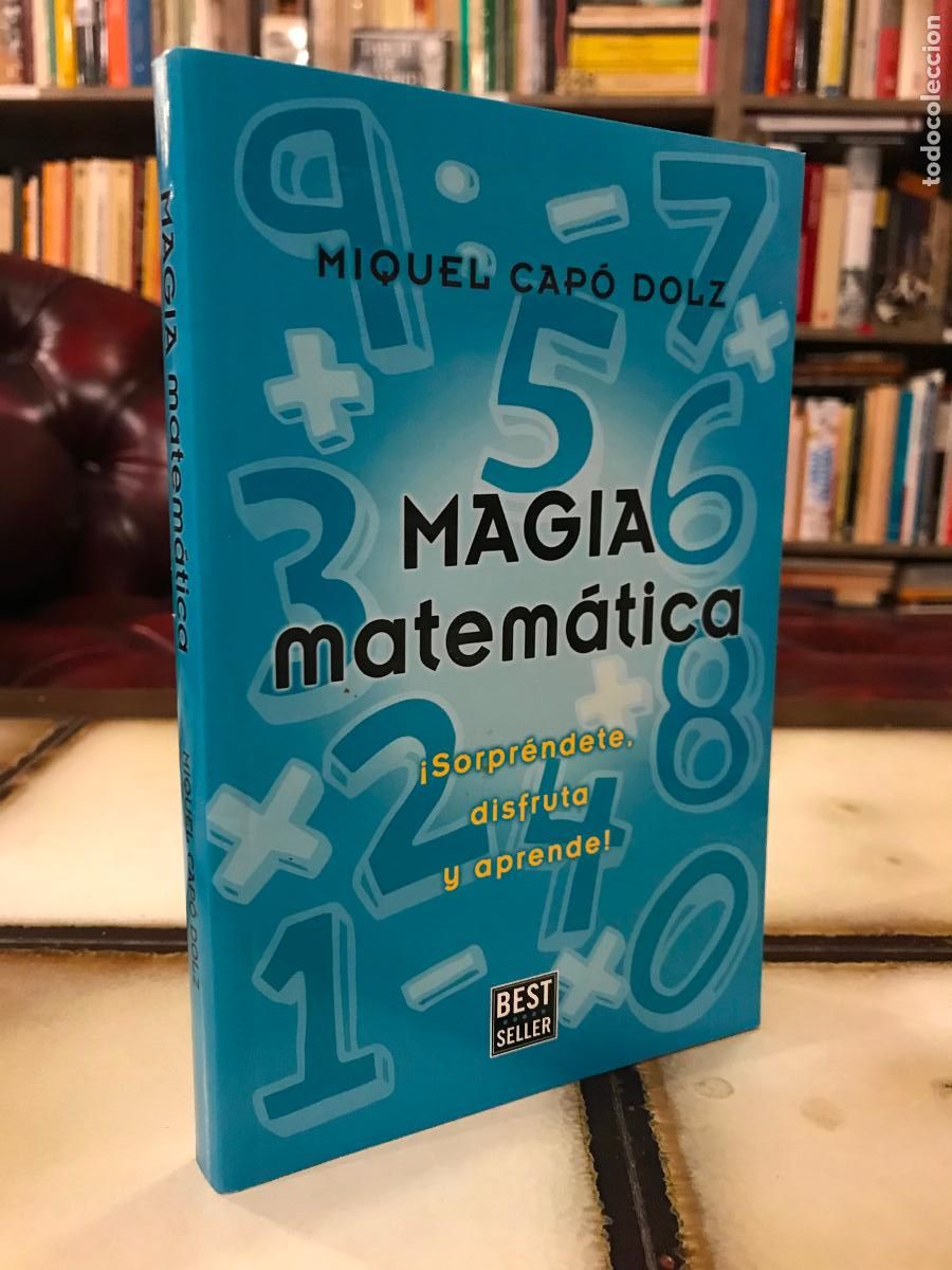 Libros de segunda mano de ciencias: Magia matem&aacute;tica. Miquel Cap&oacute; Dolz. - Foto 1