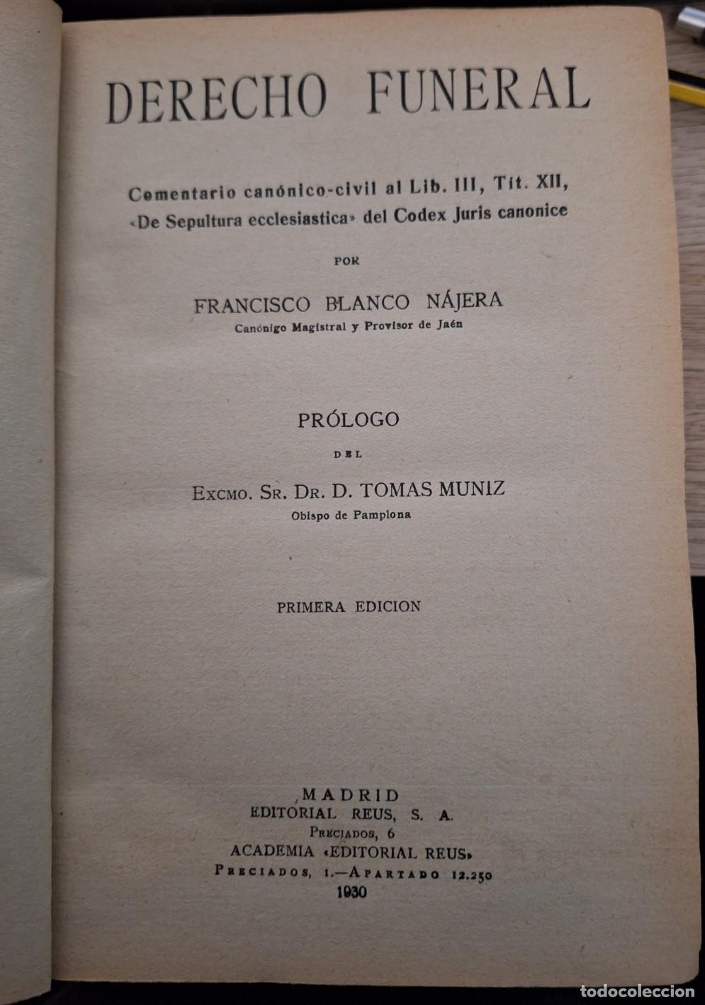 Libros de segunda mano de ciencias: DERECHO FUNERAL. - BLANCO NAJERA, Francisco. - Foto 2