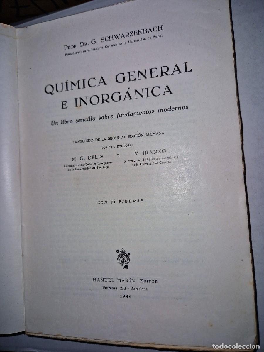 Libros de segunda mano de ciencias: QUIMICA GENERAL Y INORGANICA DE SCHWARZENBACH - Foto 2