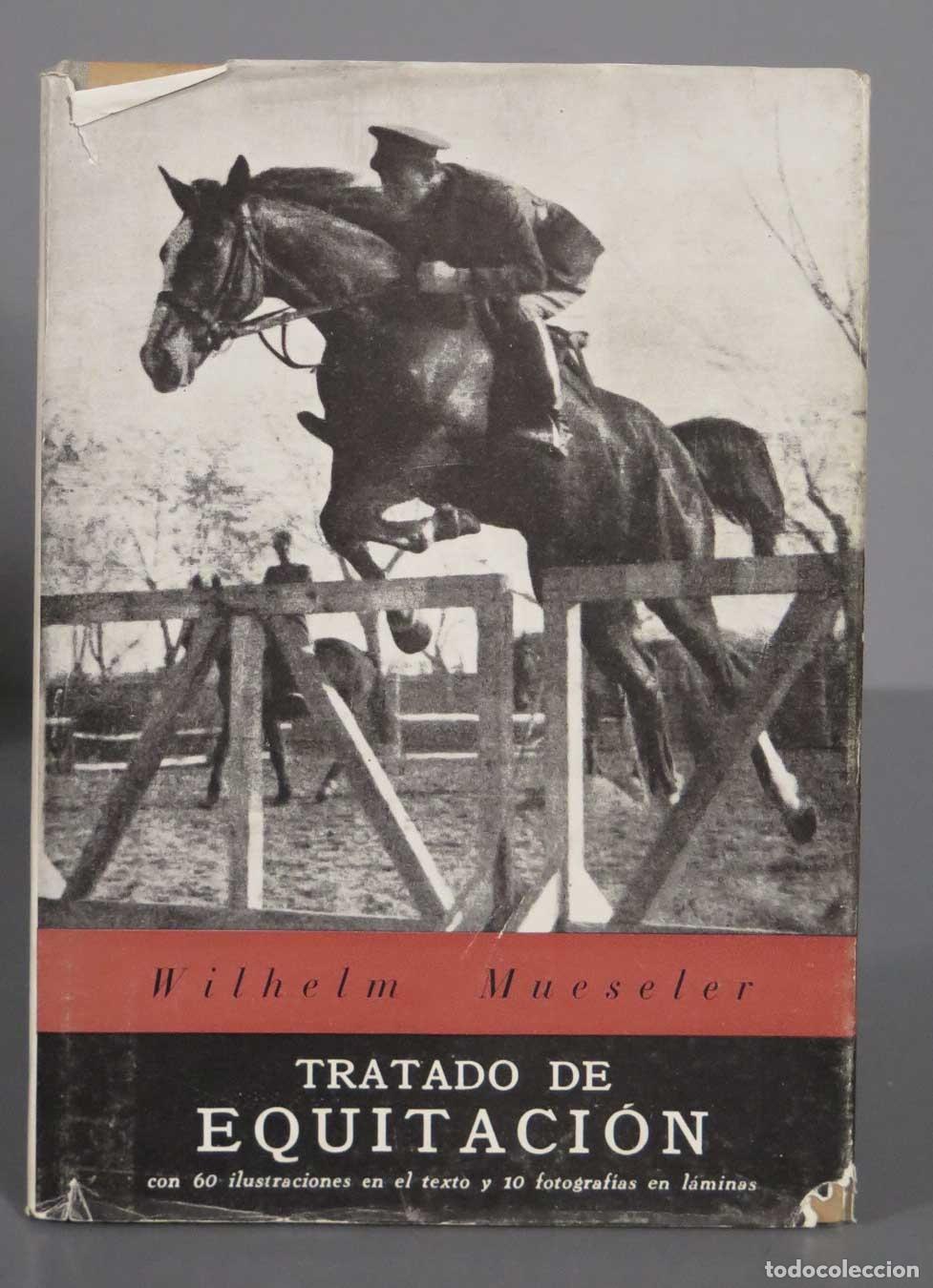 Libros de segunda mano: TRATADO DE EQUITACION Mueseler - Foto 1