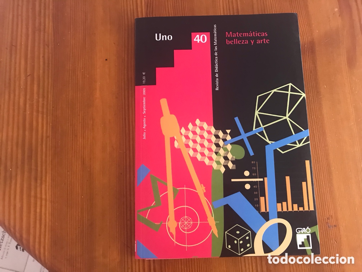 Libros de segunda mano de ciencias: Matem&aacute;ticas, belleza y arte. Uno n&ordm; 40. Grao. Muy dif&iacute;cil - Foto 1
