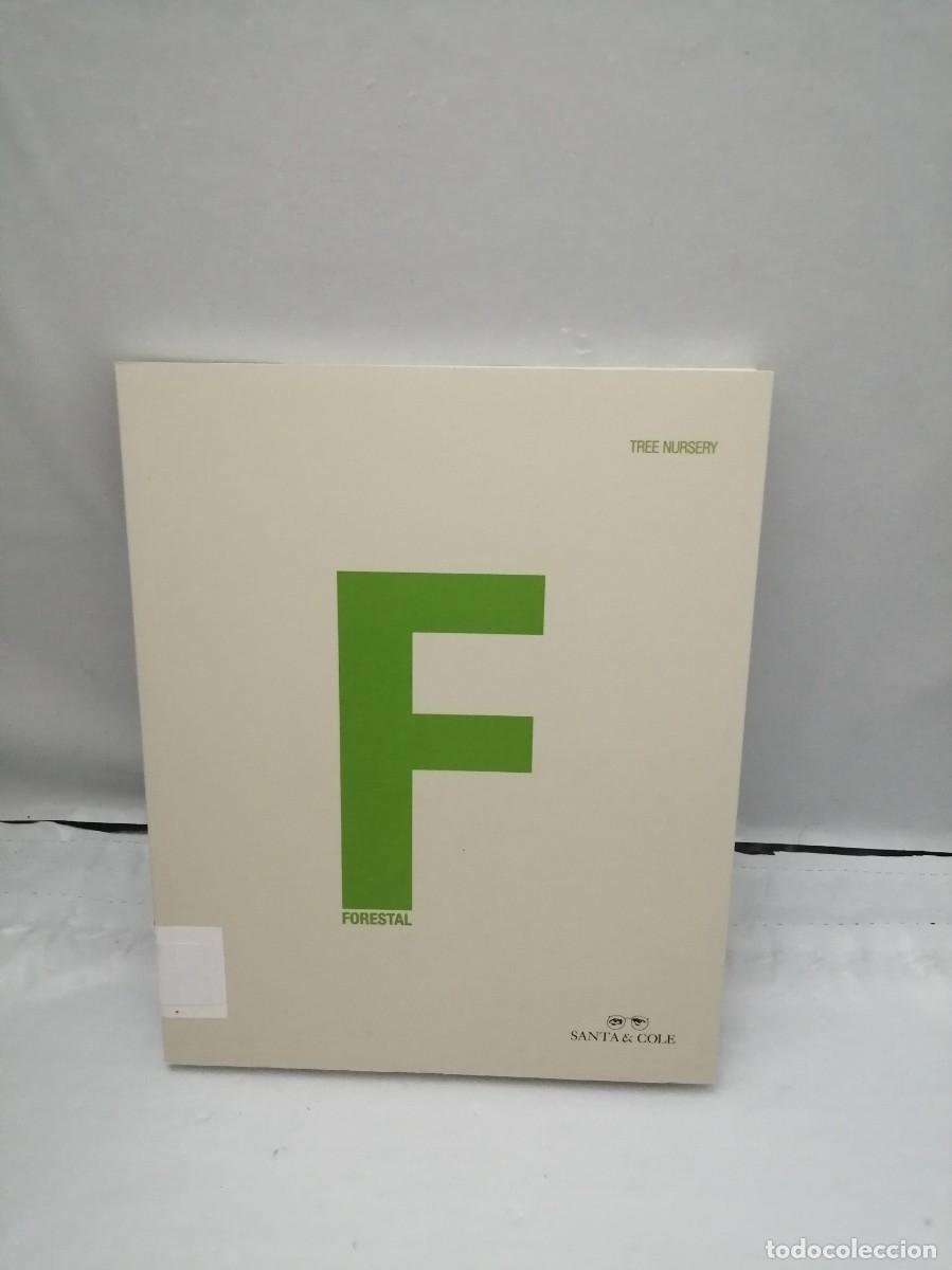 Libros de segunda mano: Santa Cole Forestal: Tree nursery (Texto en espa&ntilde;ol e ingl&eacute;s) - Foto 1