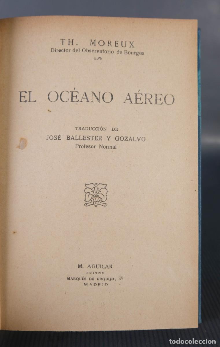 Libros de segunda mano de ciencias: El oc&eacute;ano a&eacute;reo - TH. Morux - Ed. Marqu&eacute;s de Urquijo - Foto 1