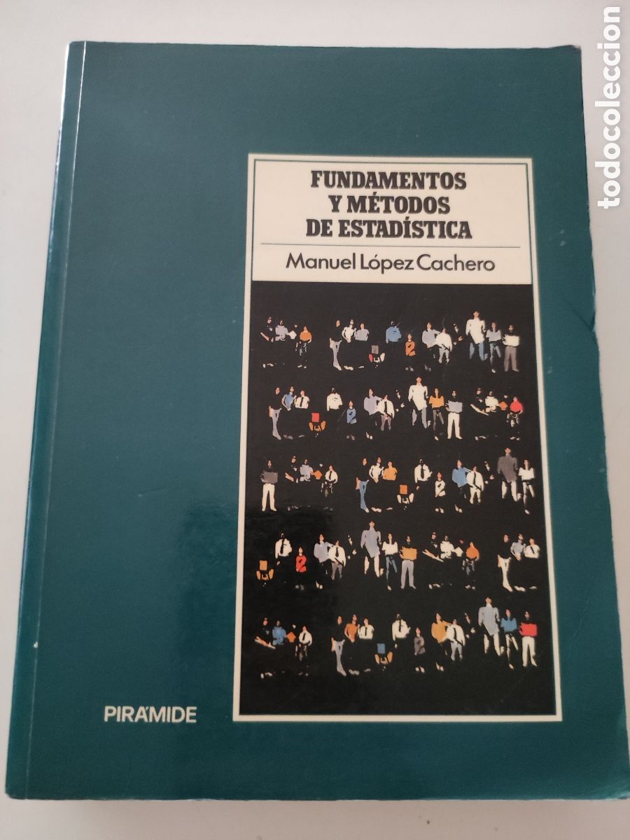 Libros de segunda mano de ciencias: FUNDAMENTOS y METODOS de ESTADISTICA - Manuel Lopez Cachero - Foto 1