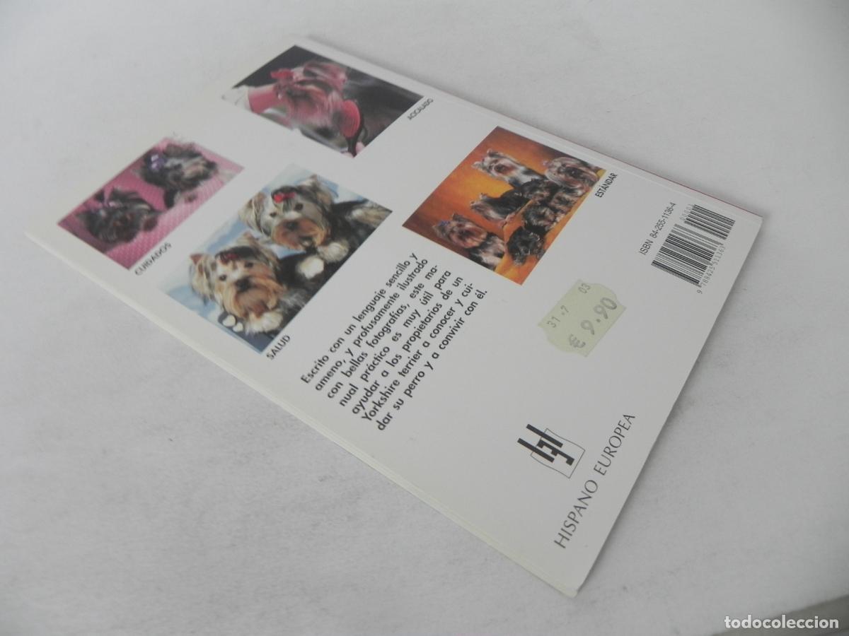 Libros de segunda mano: MANUAL PR&Aacute;CTICO DEL TORKSHIRE TERRIER (ELIZABETH DOWNIG) HISPANO EUROPEA-2002 - Foto 5