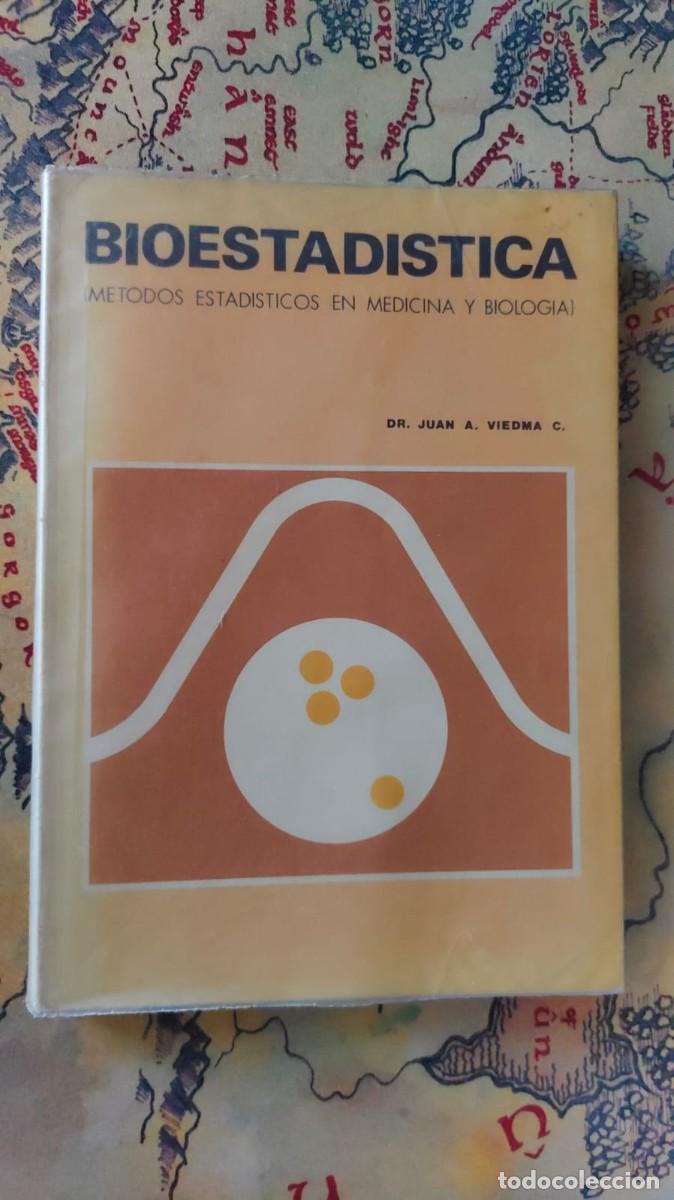 Libri di seconda mano: Bioestad&iacute;stica. M&eacute;todos Estad&iacute;sticos en Medicina y Biologia.