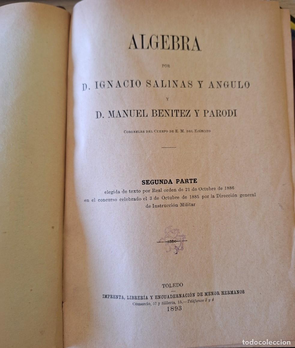 Libros de segunda mano de ciencias: ALGEBRA. SEGUNDA PARTE. - SALINAS Y ANGULO/BENITEZ Y PARODI, Ignacio/Manuel. - Foto 1