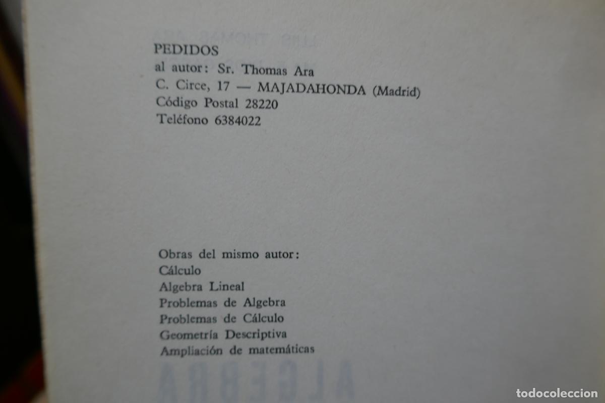 Libros de segunda mano de ciencias: Algebra lineal.- Thomas Ara, Luis - Foto 4