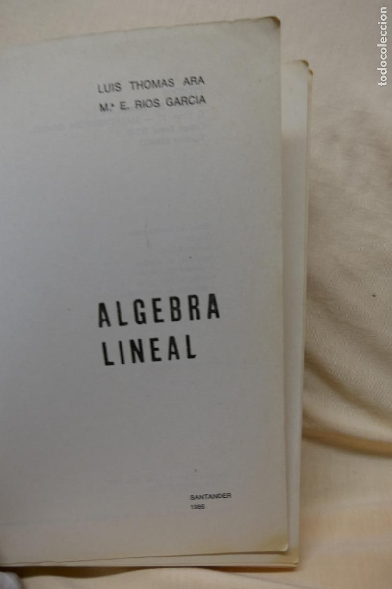 Libros de segunda mano de ciencias: Algebra lineal.- Thomas Ara, Luis - Foto 6