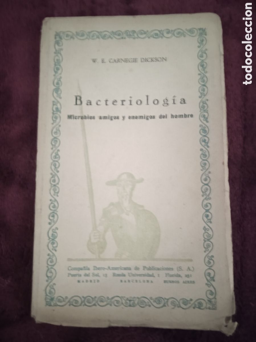 Libros de segunda mano: BACTERIOLOG&Iacute;A. / W.E. CARNEGIE DICKSON: MICROBIOS AMIGOS Y ENEMIGOS DEL HOMBRE. - Foto 1