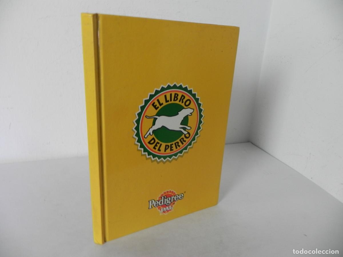 Libros de segunda mano: EL LIBRO DEL PERRO (Lo que necesitas aprender de la A a la Z) PEDIGREE PAL-1997 - Foto 1