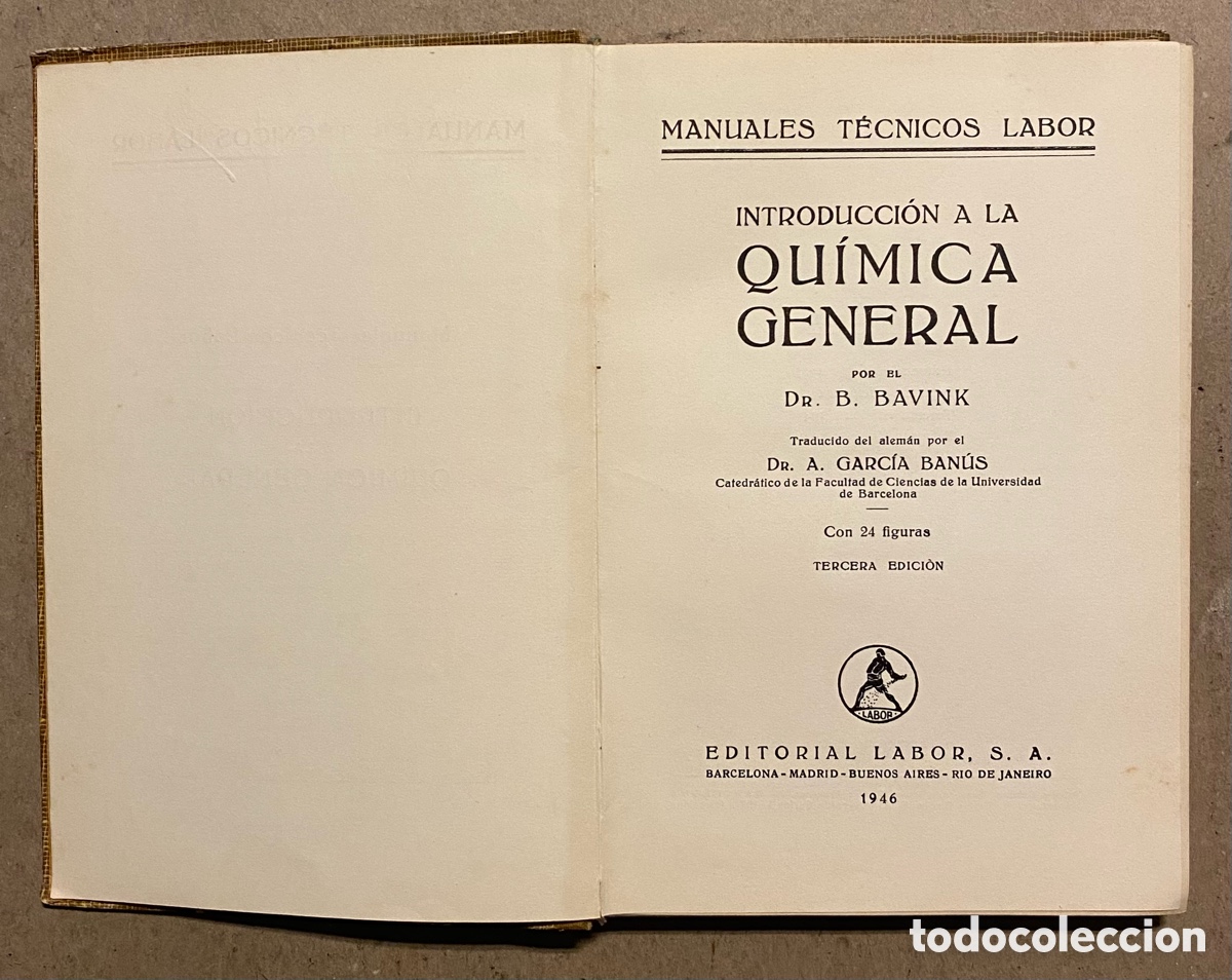 Libros de segunda mano de ciencias: INTRODUCCI&Oacute;N A LA QU&Iacute;MICA GENERAL. B. BAVINK. EDITORIAL LABOR 1946. - Foto 2