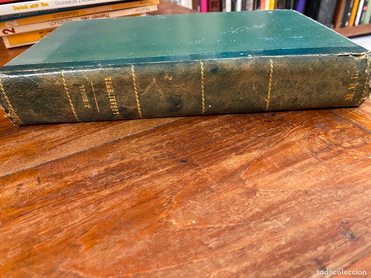 Libros de segunda mano de ciencias: J. HOUEL LOGARITHMES - Foto 1
