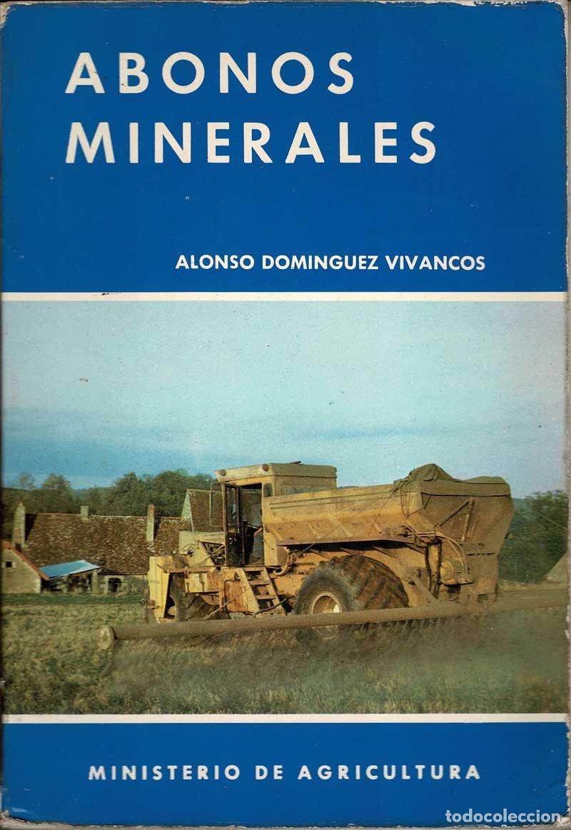 Libros de segunda mano: Abonos minerales - Alonso Dom&iacute;nguez Vivancos - Foto 1