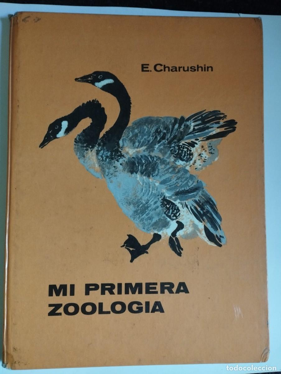 Libros de segunda mano: Mi primera zoolog&iacute;a E. Charushin - Foto 1