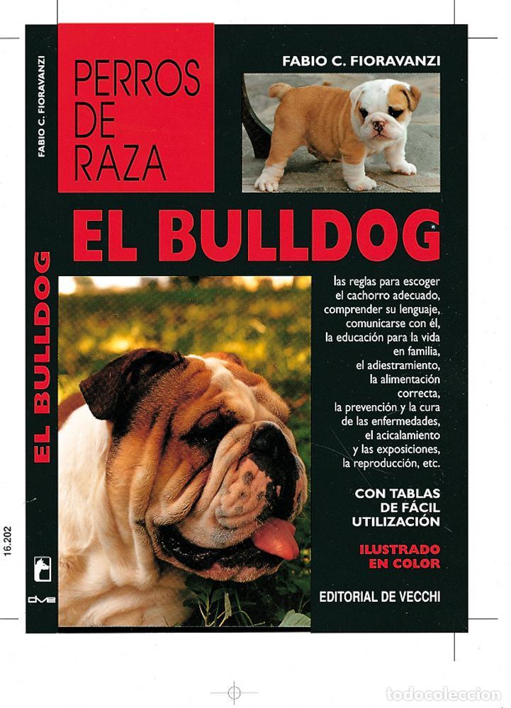 Libros de segunda mano: El bulldog. - Fiaravanzi, Fabio C. - Foto 1