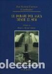 Libros de segunda mano: El debate del agua desde el sur. - Castillo, Jos&eacute; Manuel (coord). - Foto 1