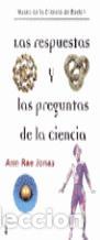 Libros de segunda mano: Las respuestas y las preguntas de la ciencia. - Jonas, Ann Rae. - Foto 1
