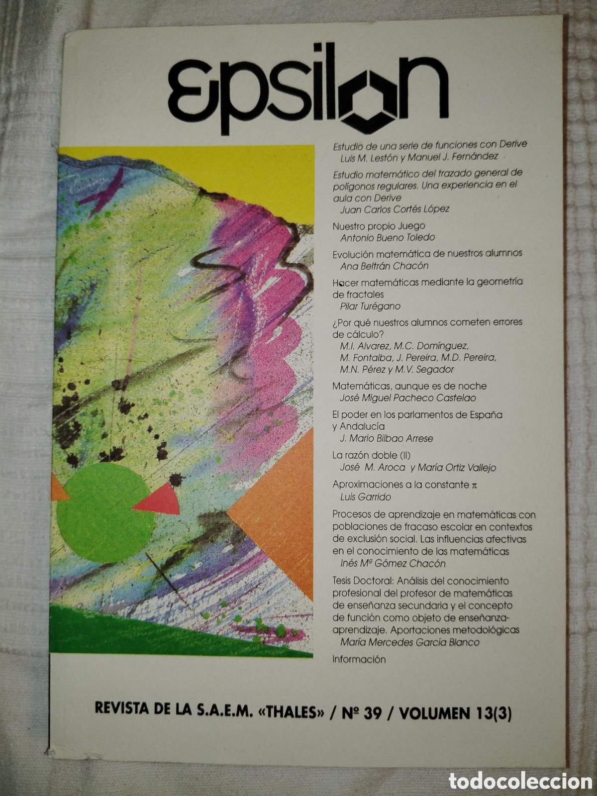 Libros de segunda mano de ciencias: Revista Epsilon n&uacute;mero 39. Matem&aacute;ticas - Foto 1