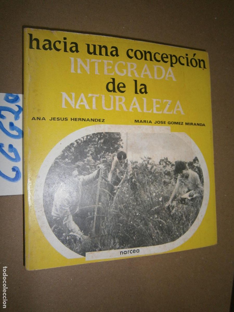 Libros de segunda mano: HACIA UNA CONCEPCION INTEGRADA DE LA NATURALEZA - Foto 1