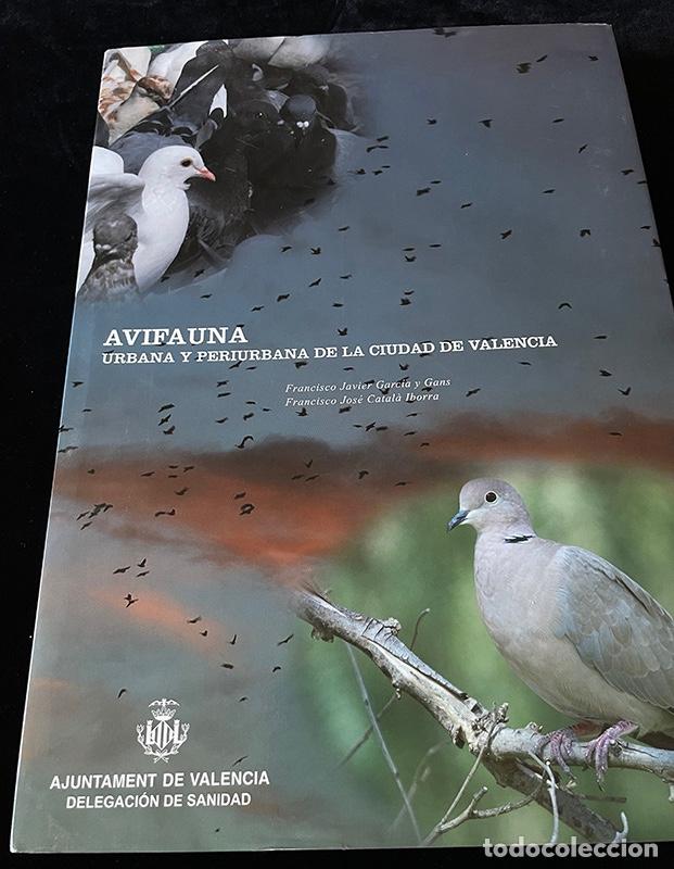 Libros de segunda mano: LIBRO DE GRAN FORMATO AVIFAUNA DE LA CIUDAD DE VALENCIA - Foto 1