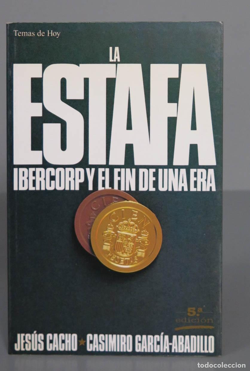 Libros de segunda mano de ciencias: La estafa. Casimiro Garc&iacute;a-Abadillo - Foto 1