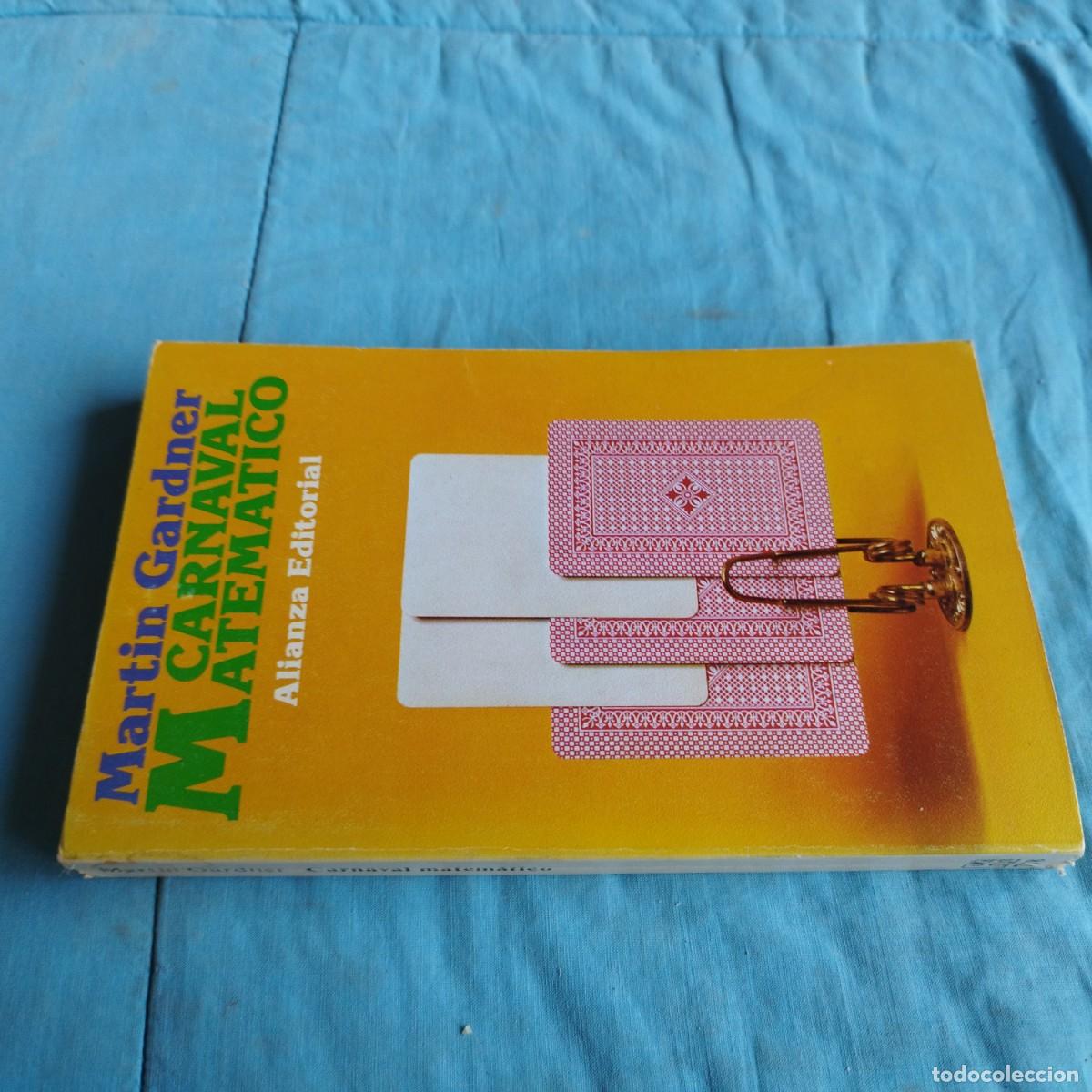 Libros de segunda mano de ciencias: CARNAVAL MATEMATICO / MARTIN GARDNER / GRAVOL 76 / ALIANZA - Foto 1