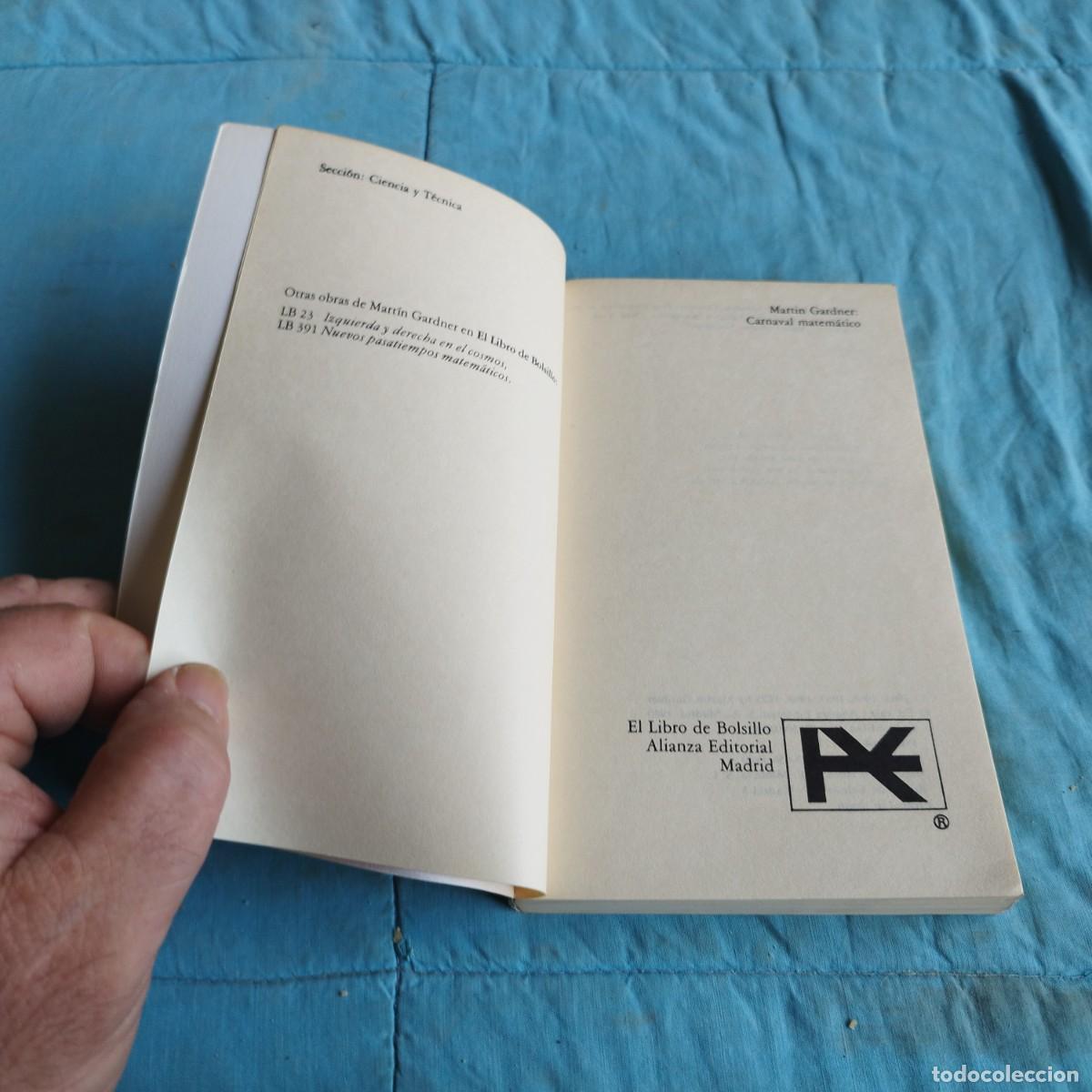 Libros de segunda mano de ciencias: CARNAVAL MATEMATICO / MARTIN GARDNER / GRAVOL 76 / ALIANZA - Foto 6