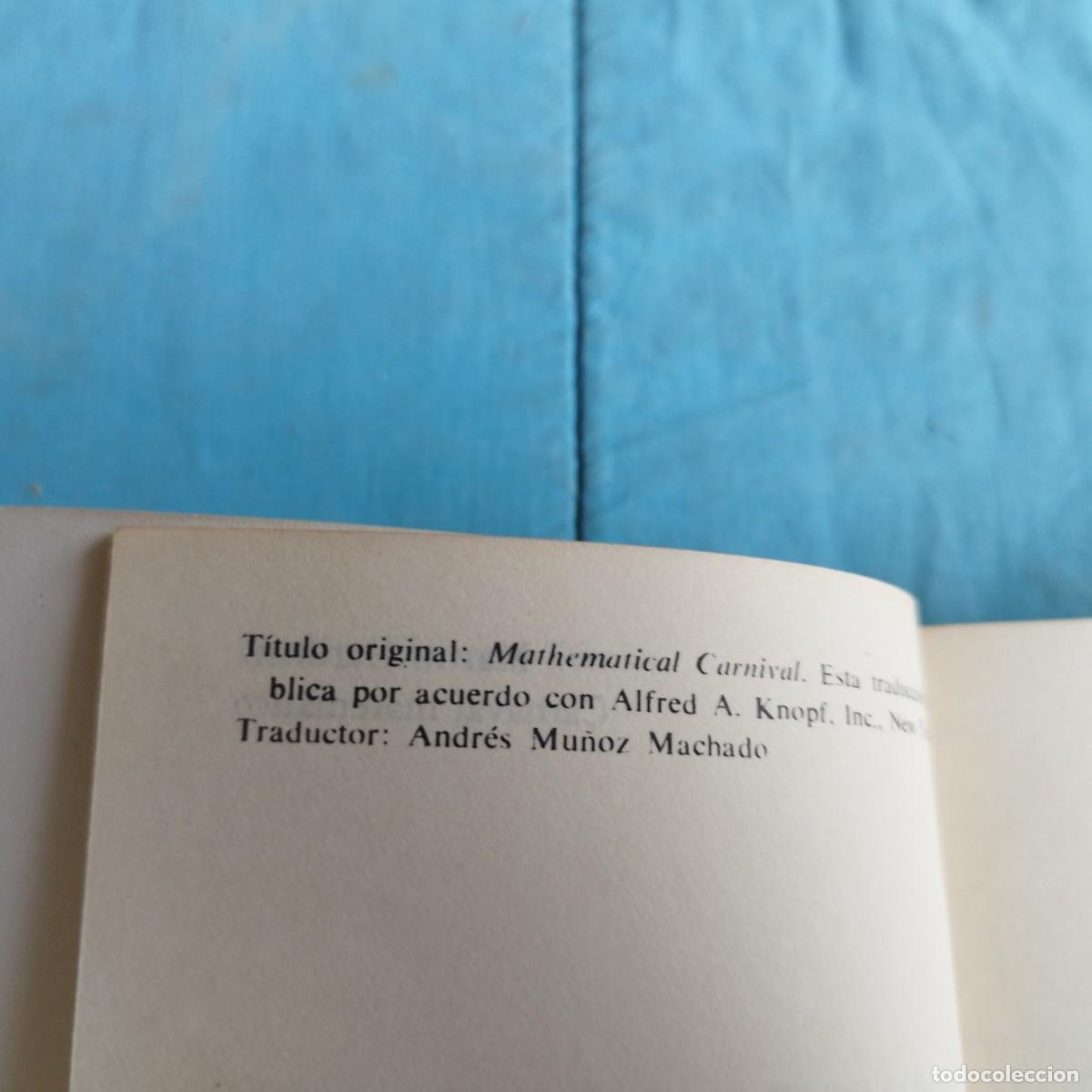 Libros de segunda mano de ciencias: CARNAVAL MATEMATICO / MARTIN GARDNER / GRAVOL 76 / ALIANZA - Foto 8
