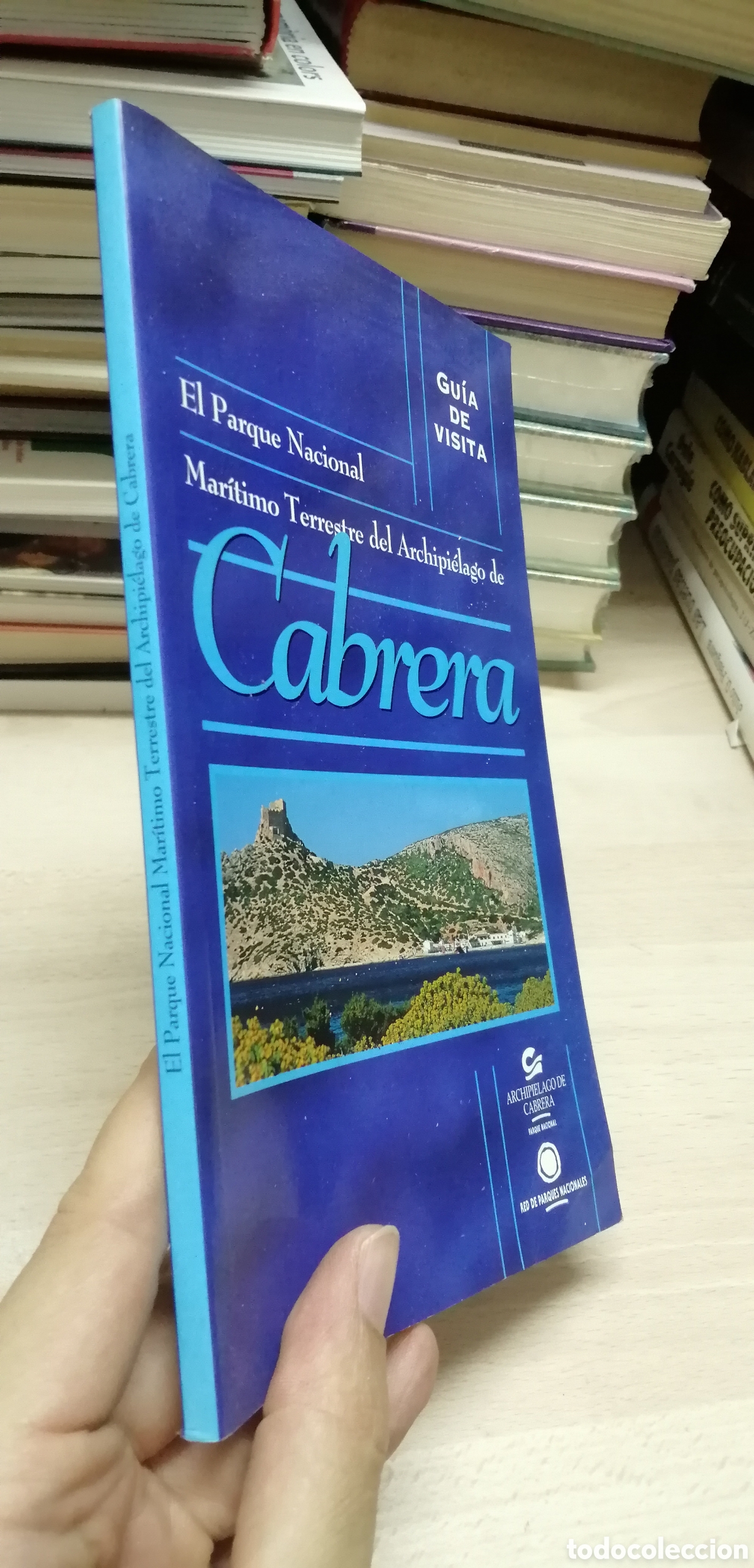 Libros de segunda mano: Cabrera El Parque Nacional Mar&iacute;timo Terrestre Gu&iacute;a de visita e Historia - Foto 2