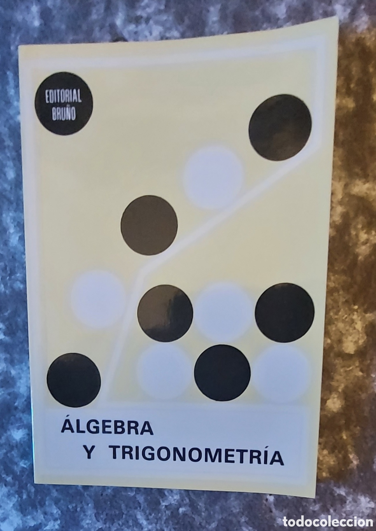 Libros de segunda mano de ciencias: Algebra y trigonometria . Editorial Bru&ntilde;o.Edicion 1989 - Foto 1