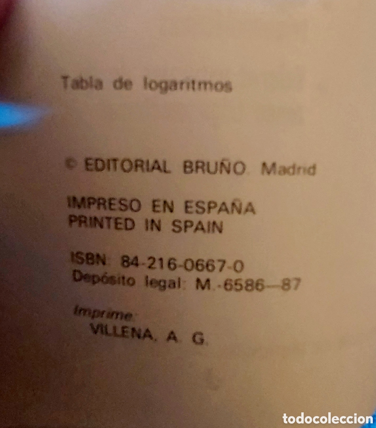 Libros de segunda mano de ciencias: Tablas de logaritmos. Editorial Bru&ntilde;o. Edicion 1987 - Foto 2