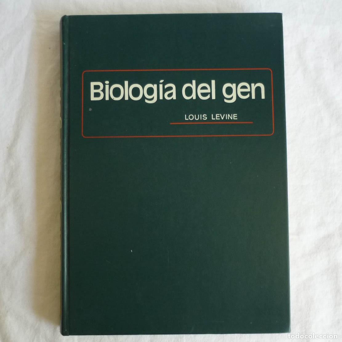 Libros de segunda mano: Biolog&iacute;a del gen Louis Levine 1979 - Foto 1