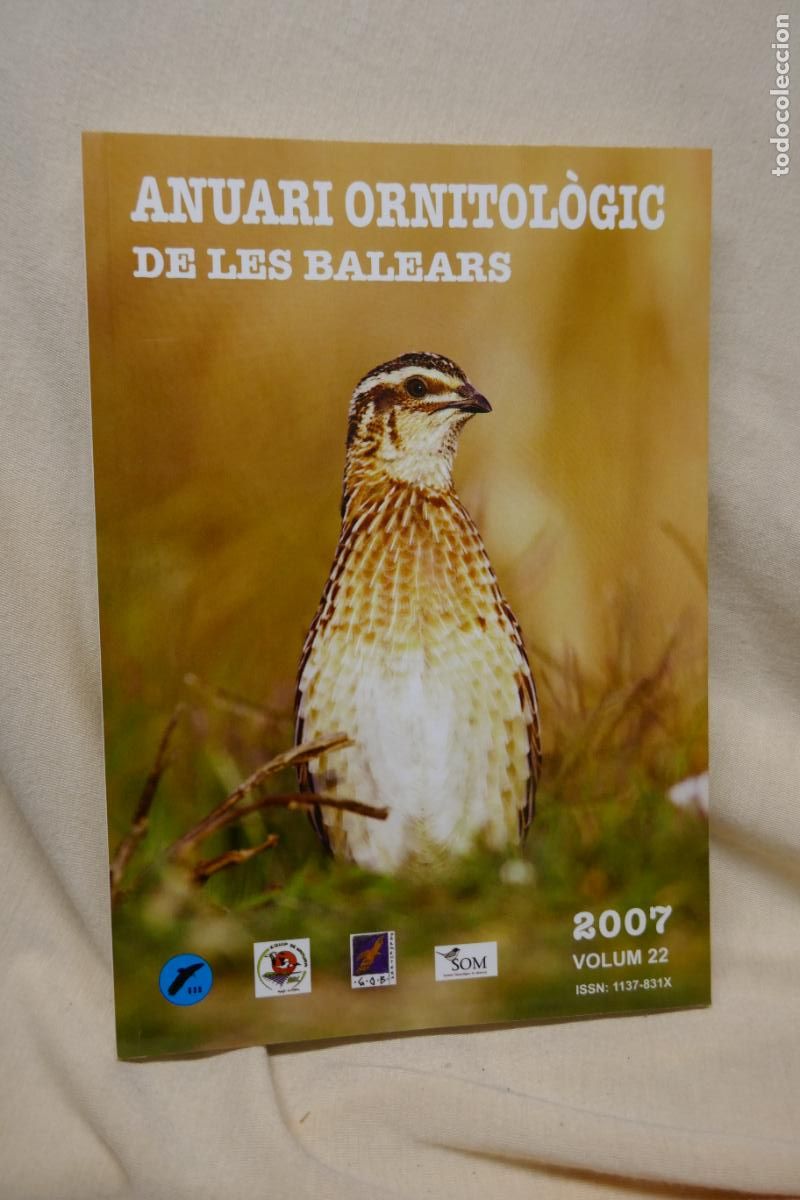 Libros de segunda mano: ANUARI ORNITOL&Ograve;GIC DE LES BALEARS, ANY 2007. VOLUM 22 - Foto 1