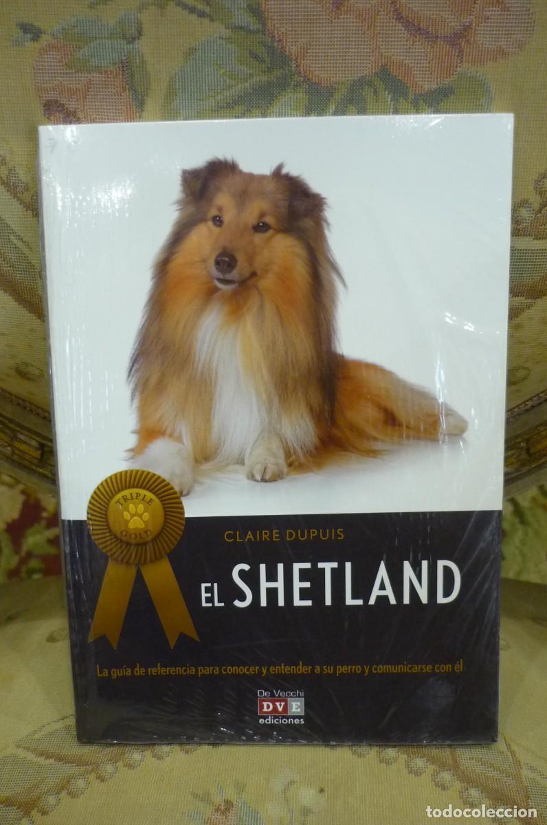 Libros de segunda mano: EL SHETLAND, DE CLAIRE DUPUIS. PRECINTADO. - Foto 1