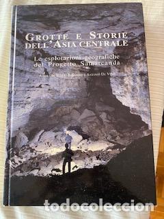 Libros de segunda mano: Espeleologia. Grotte e Storie dell Asia Centrale. - Foto 1