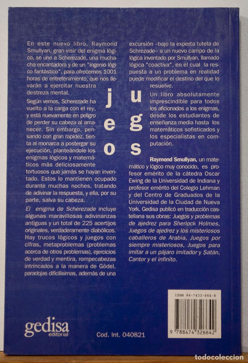 Libros de segunda mano de ciencias: El enigma de Scherezade. Raymond Smullyan. Ed Gedisa. 1998 - Foto 2