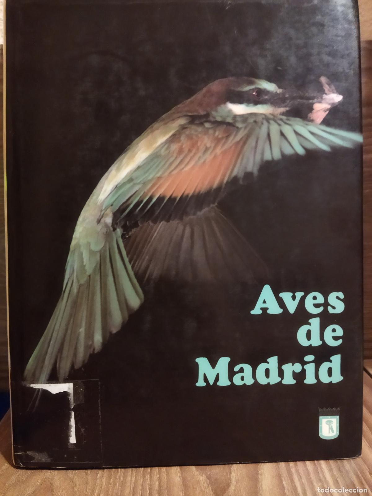 Libros de segunda mano: Aves de Madrid &Aacute;lvaro Silva y Mora - Foto 1
