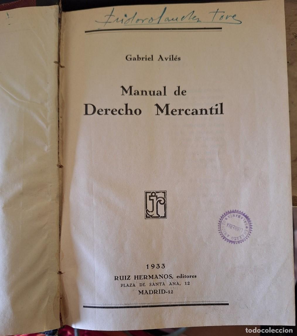 Libros de segunda mano de ciencias: MANUAL DE DERECHO MERCANTIL. - AVILES, Gabriel. - Foto 2
