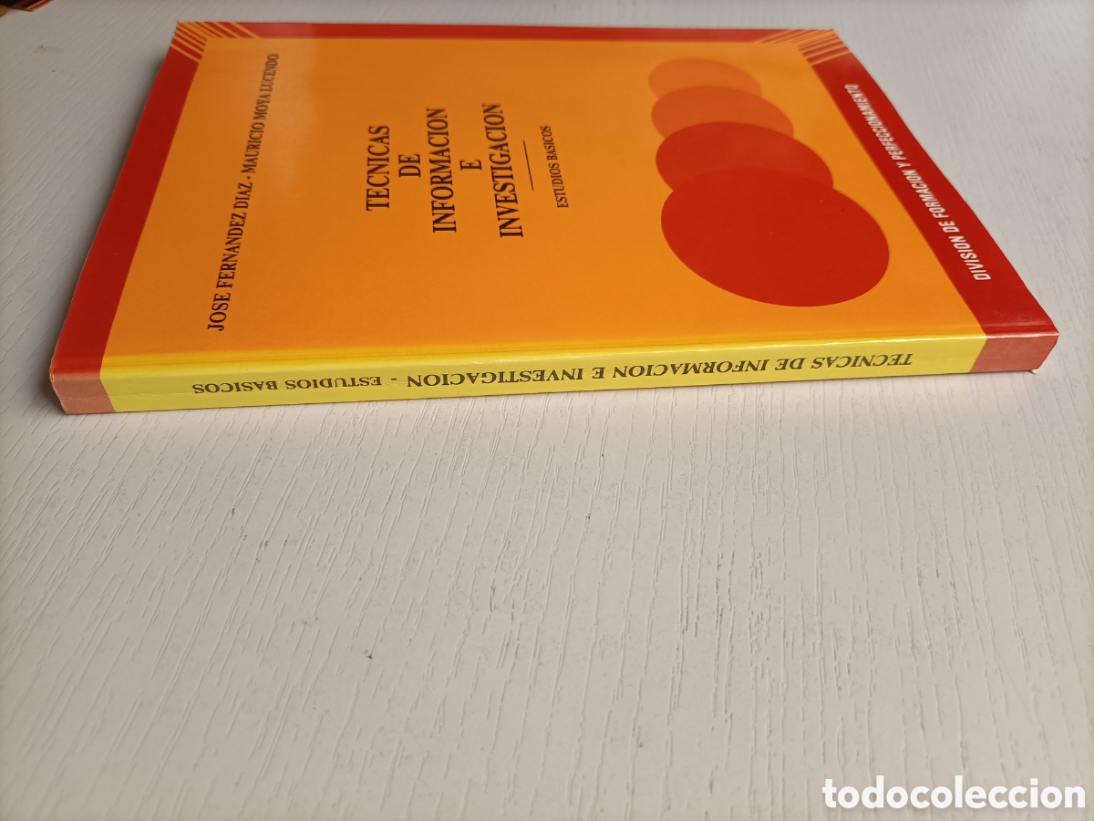 Libros de segunda mano de ciencias: T&eacute;cnicas de informaci&oacute;n e investigaci&oacute;n. Estudios b&aacute;sicos Jos&eacute; Fern&aacute;ndez D&iacute;az - Foto 4