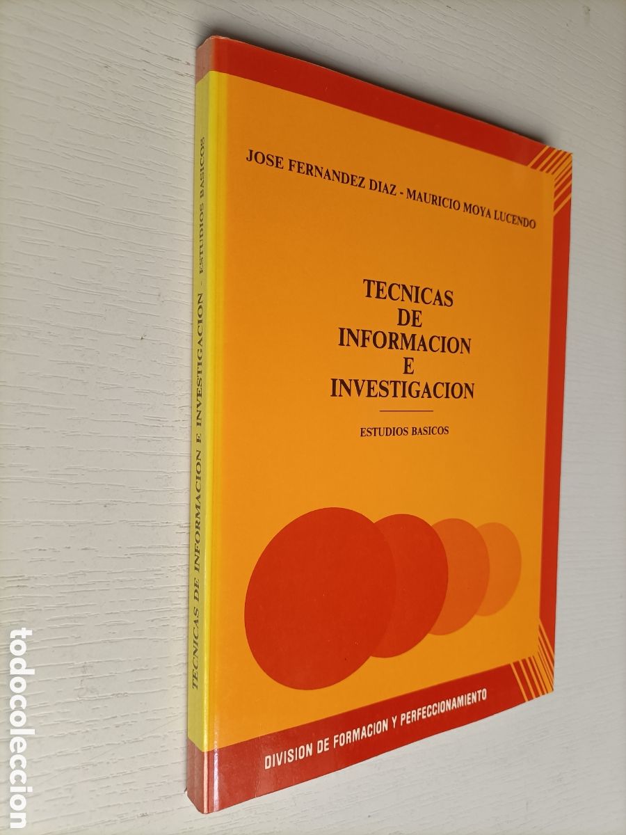 Libros de segunda mano de ciencias: T&eacute;cnicas de informaci&oacute;n e investigaci&oacute;n. Estudios b&aacute;sicos Jos&eacute; Fern&aacute;ndez D&iacute;az - Foto 1