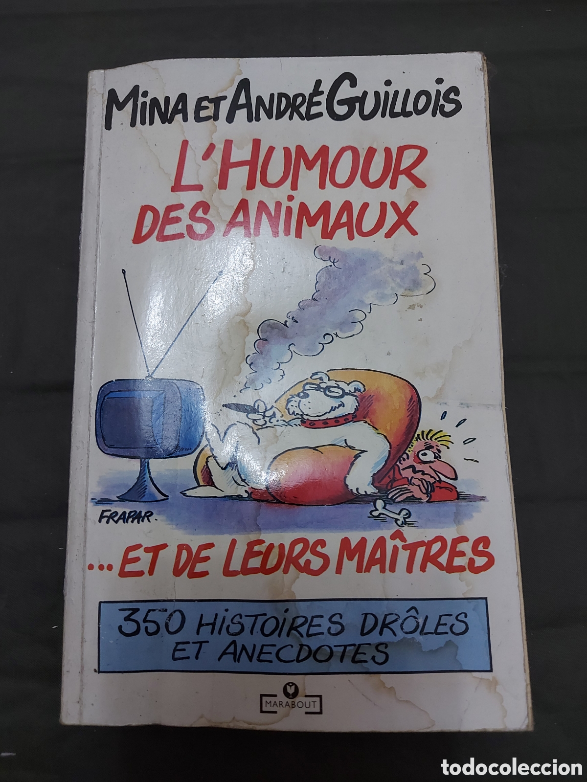 Libros de segunda mano: LHUMOR DES ANIMEAUX a&ntilde;o 1988 - Foto 1
