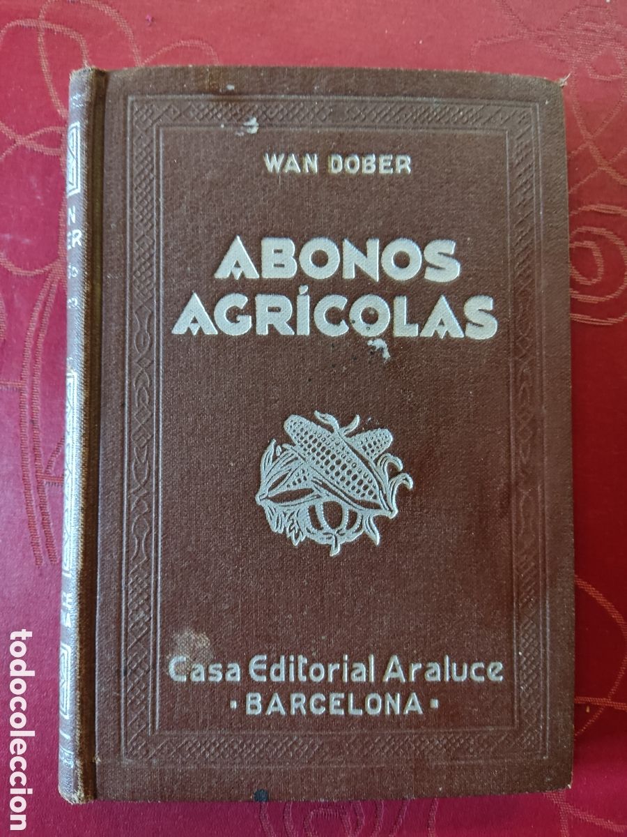 Libros de segunda mano: Abonos agr&iacute;colas ( Wan Dober ) - Foto 1