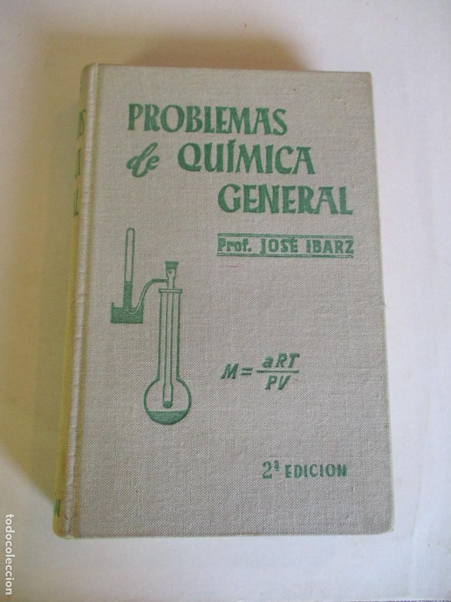Libros de segunda mano de ciencias: JOS&Eacute; IBARZ Problemas de Qu&iacute;mica General W28955 - Foto 1