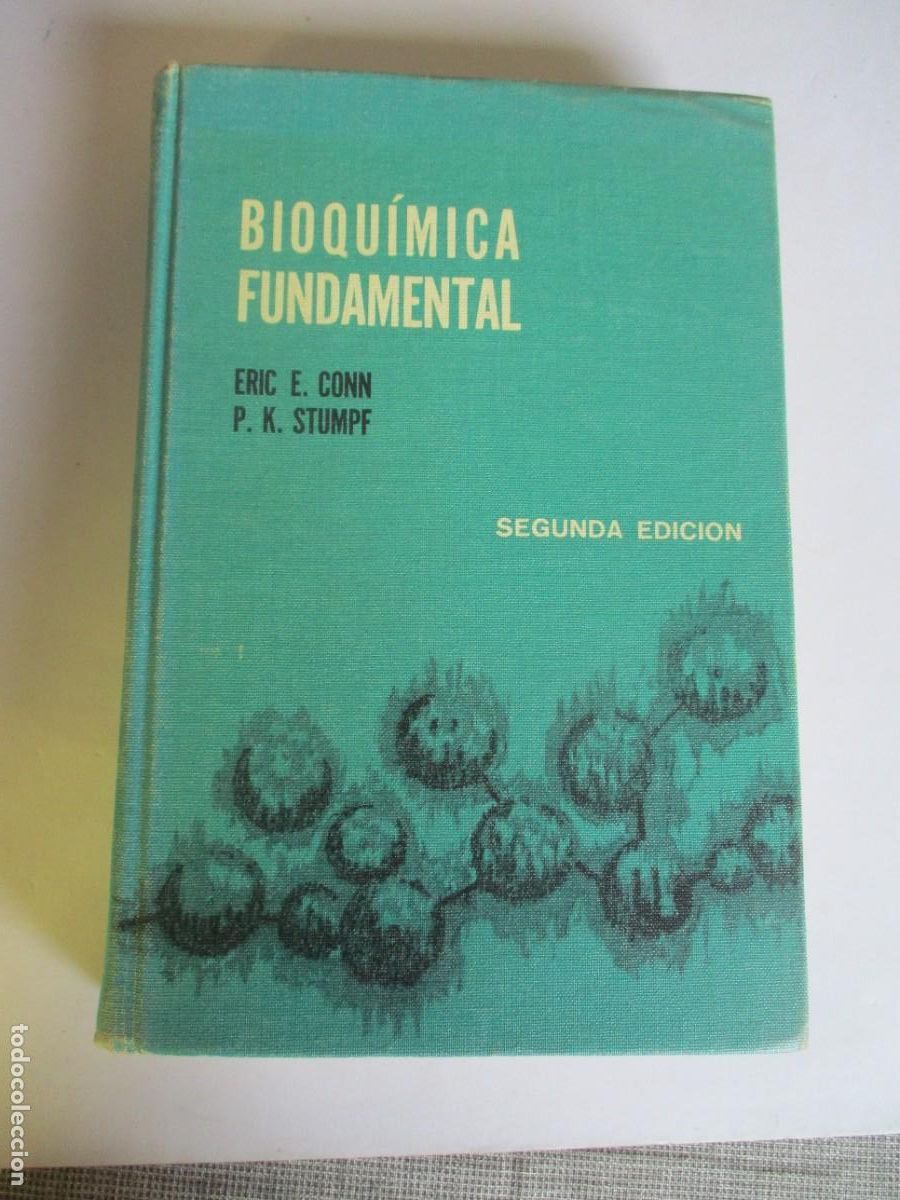 Libros de segunda mano de ciencias: ERIC E. CONN , P.K. STUMPF Bioqu&iacute;mica fundamental W28968