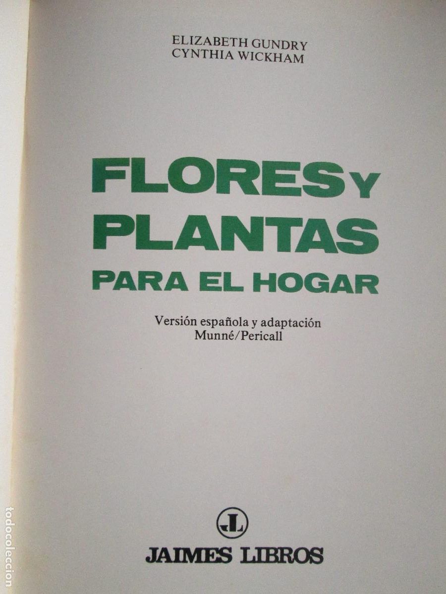 Libros de segunda mano: FLORES Y PLANTAS PARA EL HOGAR - Foto 2