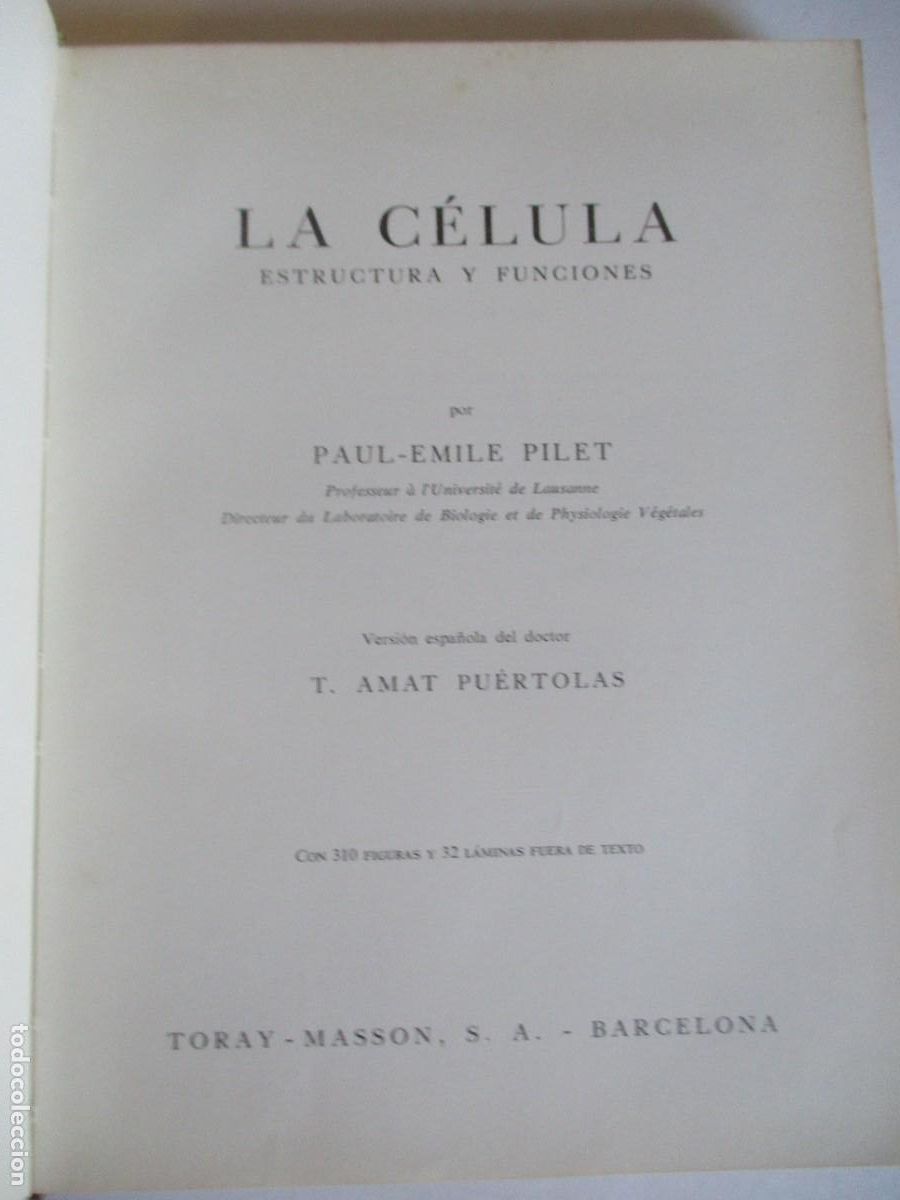 Libros de segunda mano: PAUL-EMILE PILET La c&eacute;lula estructura y funciones W28988 - Foto 2